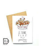 Carte de souhaits - Je t'aime presque plus que la poutine