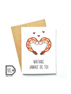 Carte de souhaits - Matane jamais de toi