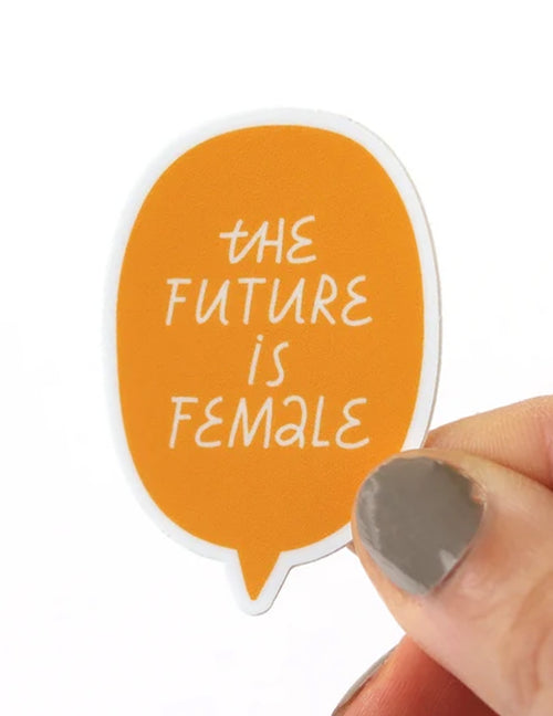 Des autocollants pour tous les goûts ! The future is female. Vendus chez Tah-dah !