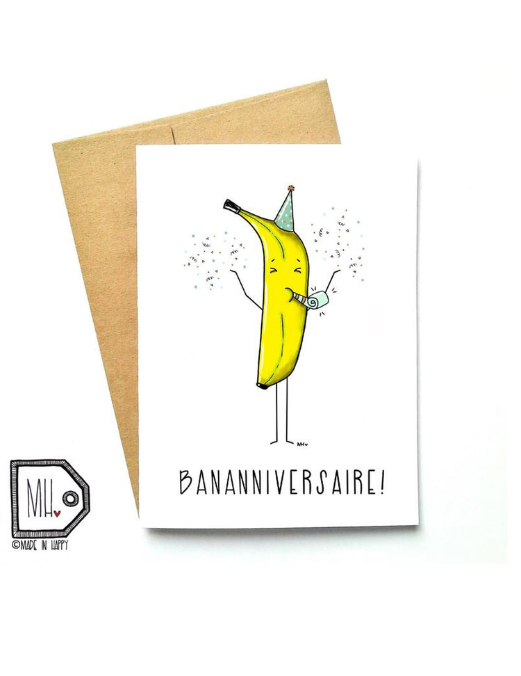 Carte de souhaits - Bananniversaire. Vendue chez Tah-dah !