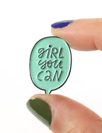 Épinglette - Girl you can