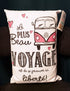 Coussin - Le plus beau voyage est de se prouver sa liberté. Vendu chez Tah-dah ! 