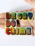 Des aimants et des autocollants pour tous les goûts ! LGBTQ+ friendly. Be gay do crime. Vendus chez Tah-dah ! 