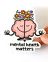 Aimant et autocollant - Mental health matters
